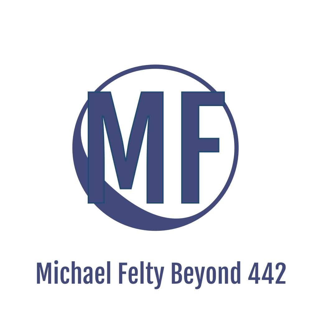 Beyond 442 - Michael Felty